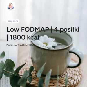 Low FodMap 4 posiłki 1800 kcal